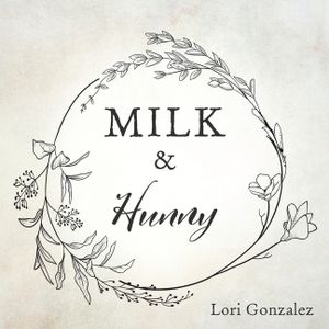 MILK & Hunny image number 0