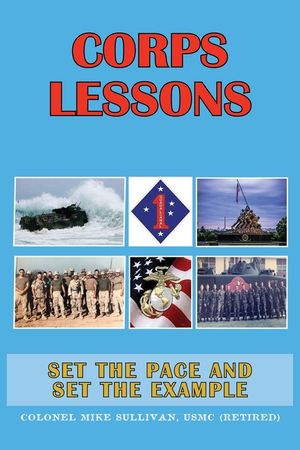 Corps Lessons: Set the Pace and Set the Example image number 0