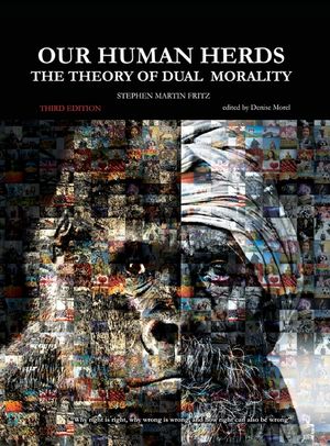 Our Human Herds: The Theory of Dual Morality image number 0