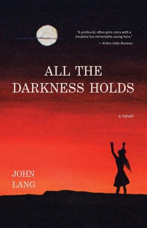 All the Darkness Holds image number 0