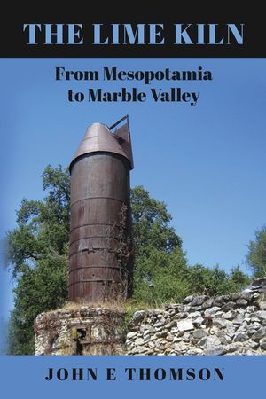 The Lime Kiln: From Mesopotamia to Marble Valley image number 0