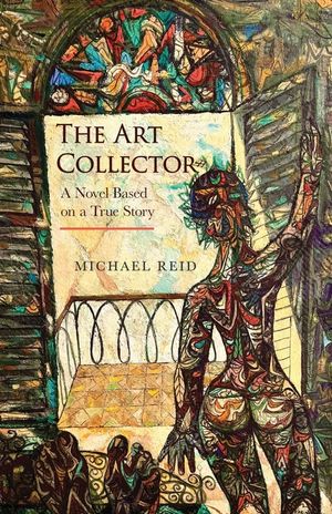 The Art Collector: A Novel Based on a True Story image number 0