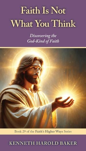 Faith Is Not What You Think image number 0