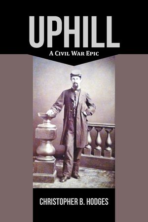 Uphill: A Civil War Epic image number 0