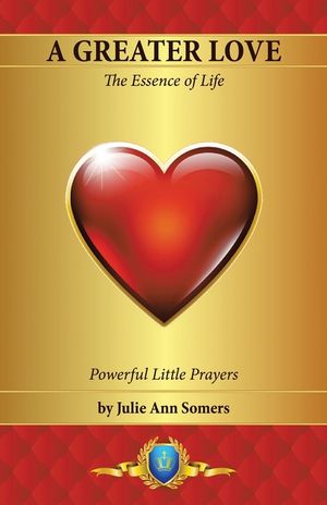 A Greater Love: The Essence of Life image number 0