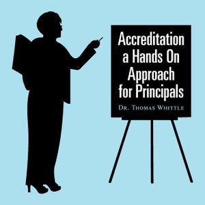 Accreditation a Hands on Approach for Principals image number 0