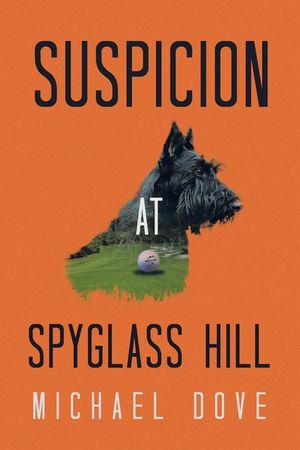 Suspicion at Spyglass Hill image number 0