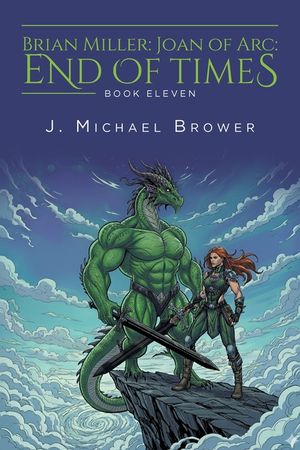 Brian Miller: Joan of Arc: End of Times image number 0