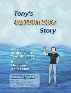 Tony's Superhero Story image number 0