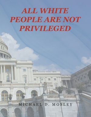 All White People Are Not Privileged image number 0