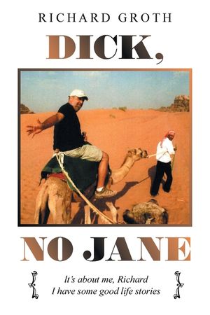 Dick, No Jane: It's About Me, Richard I Have Some Good Life Stories image number 0