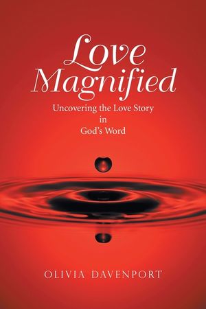 Love Magnified: Uncovering the Love Story in God's Word image number 0