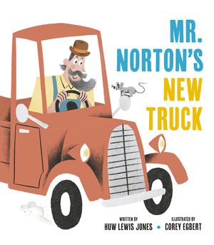 Mister Norton's New Truck image number 0