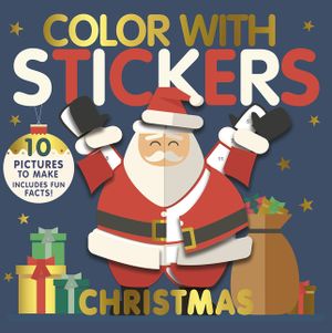 Color with Stickers: Christmas: Create 10 Pictures with Stickers! image number 0