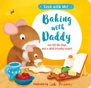 Baking with Daddy image number 0