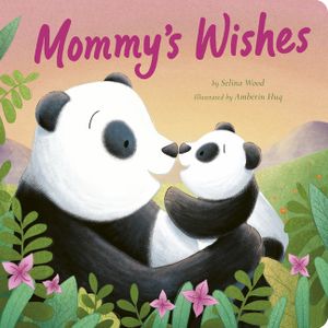 Mommy's Wishes image number 0
