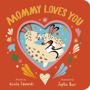 Mommy Loves You image number 0