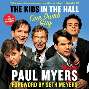 The Kids in the Hall: One Dumb Guy image number 0