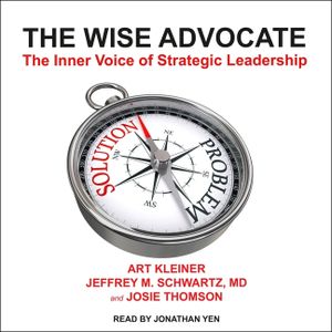The Wise Advocate: The Inner Voice of Strategic Leadership image number 0