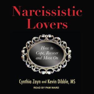 Narcissistic Lovers Lib/E: How to Cope, Recover and Move on image number 0