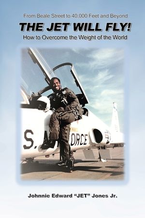 The Jet Will Fly!: How to Overcome the Weight of the World image number 0
