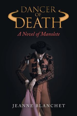 Dancer of Death: A Novel of Manolete image number 0