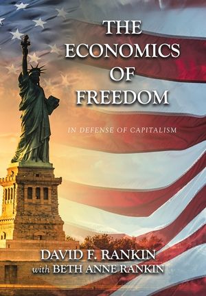 The Economics of Freedom: In Defense of Capitalism image number 0