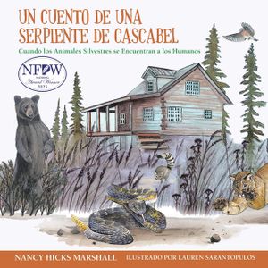 Un Cuento de Una Serpiente de Cascabel: Cuando los Animales Silvestres se Encuentran a los Humanos image number 0