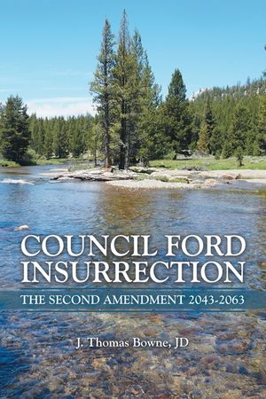 Council Ford Insurrection: The Second Amendment 2043-2063 image number 0