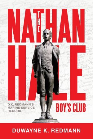 The Nathan Hale Boy's Club: D.K. Redmann's Marine Service Record image number 0