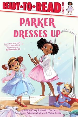 Parker Dresses Up: Ready-To-Read Level 1 image number 0