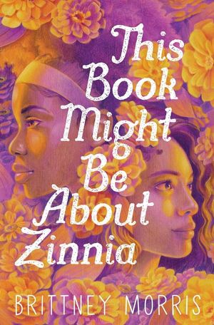 This Book Might Be about Zinnia image number 0