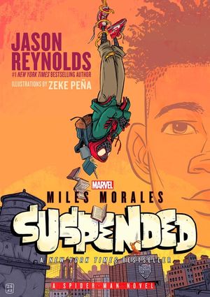 Miles Morales Suspended: A Spider-Man Novel image number 0