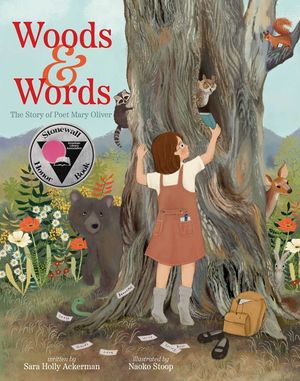 Woods & Words: The Story of Poet Mary Oliver image number 0