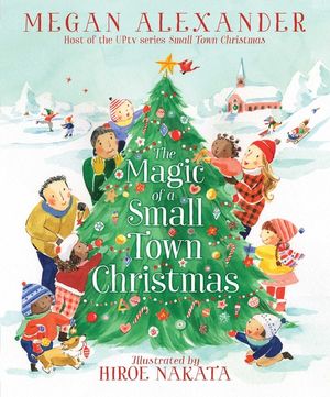 The Magic of a Small Town Christmas image number 0