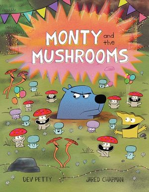 Monty and the Mushrooms image number 0