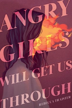 Angry Girls Will Get Us Through image number 0