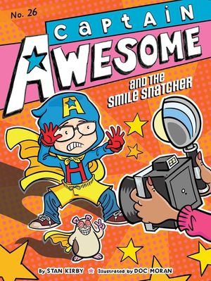 Captain Awesome and the Smile Snatcher image number 0