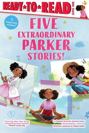Five Extraordinary Parker Stories!: Parker Dresses Up; Your Friend, Parker; Parker Grows a Garden; Parker's Big Feelings; Parker's Slumber Party image number 0
