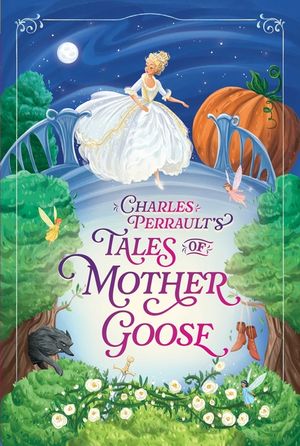 Charles Perrault's Tales of Mother Goose image number 0