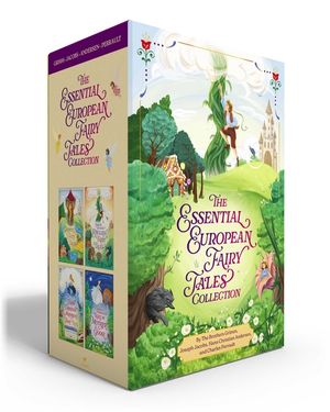 The Essential European Fairy Tales Collection (Boxed Set): Grimms' Fairy Tales; Joseph Jacobs's English Fairy Tales; Hans Christian Andersen's Fairy T image number 0