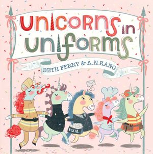 Unicorns in Uniforms image number 0