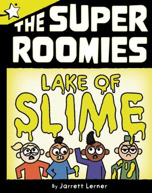 Lake of Slime: A Star Chapter Book image number 0