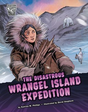 The Disastrous Wrangel Island Expedition image number 0