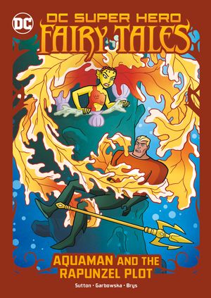 Aquaman and the Rapunzel Plot image number 0