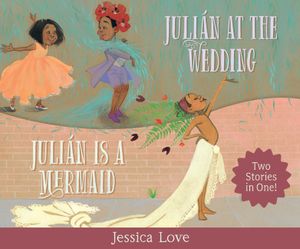 Juli&aacute;n Stories: Juli&aacute;n Is a Mermaid & Juli&aacute;n at the Wedding image number 0