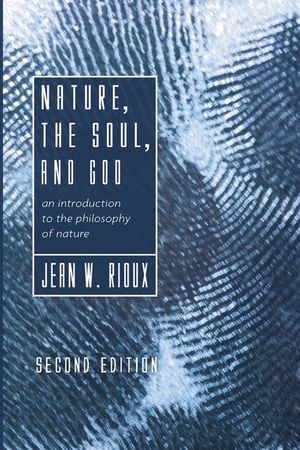 Nature, the Soul, and God, 2nd Edition image number 0