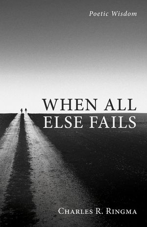 When All Else Fails image number 0