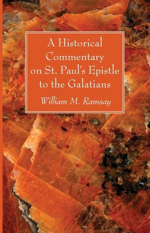 A Historical Commentary on St. Paul's Epistle to the Galatians image number 0