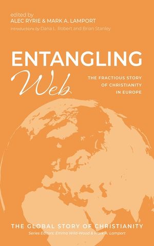 Entangling Web: The Fractious Story of Christianity in Europe image number 0
